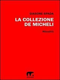 Icon image La Collezione De Micheli