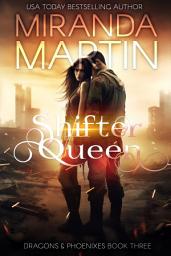 Icon image Shifter Queen: A Paranormal Urban Fantasy Shifter Romance