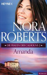 Icon image Die Frauen der Calhouns 2. Amanda