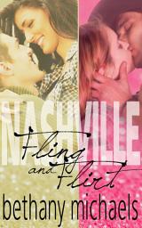 Icon image Nashville Fling and Nashville Flirt Combo: Kingston Sisters Novellas #1 and #2