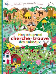 Icon image Mon très grand cherche et trouve des animaux