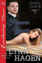 Icon image Forever Yours [Christian's Coven 8]