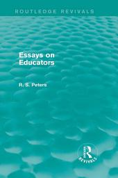Icon image Essays on Educators (Routledge Revivals)