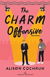 Icon image The Charm Offensive: Edizione italiana