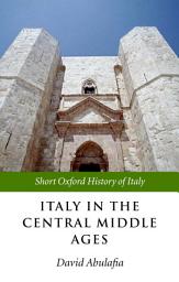 Icon image Italy in the Central Middle Ages