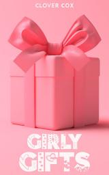 Icon image Girly Gifts: Man Feminized by His Wife