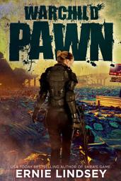 Icon image Warchild: Pawn | A Series of Young Adult Dystopian Books