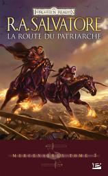 Icon image Mercenaires, T3 : La Route du patriarche