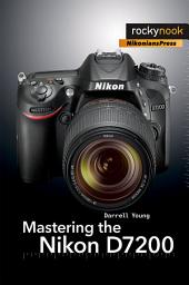 Icon image Mastering the Nikon D7200