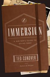 Icon image Immersion: A Writer's Guide to Going Deep