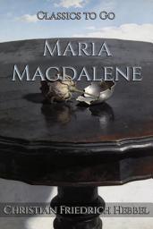 Icon image Maria Magdalene: Restored Classics to Go Edition