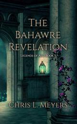 Icon image The Bahawre Revelation