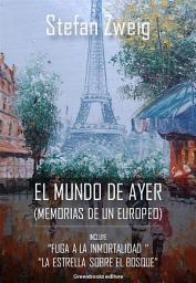 Icon image El mundo de ayer: memorias de un europeo