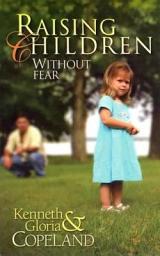 Icon image Raising Children Without Fear