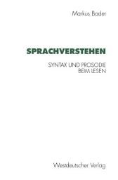 Icon image Sprachverstehen: Syntax und Prosodie beim Lesen