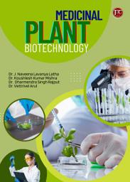 Icon image MEDICINAL PLANT BIOTECHNOLOGY