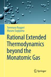 Icon image Rational Extended Thermodynamics beyond the Monatomic Gas