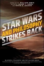 Icon image Star Wars and Philosophy Strikes Back: This Is the Way