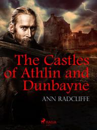 Icon image The Castles of Athlin and Dunbayne