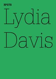 Icon image Lydia Davis: Zwei ehemalige Studenten(dOCUMENTA (13): 100 Notes - 100 Thoughts, 100 Notizen - 100 Gedanken # 078)