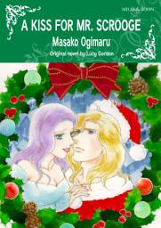 Icon image A KISS FOR MR. SCROOGE: Mills & Boon Comics