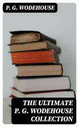 Icon image The Ultimate P. G. Wodehouse Collection