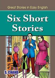 Icon image Six Short Stories