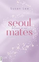Icon image Seoulmates - Believe in Us