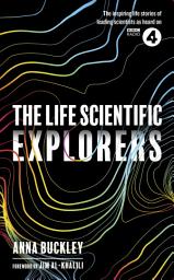 Icon image The Life Scientific: Explorers