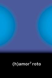 Icon image (h)amor 7: roto
