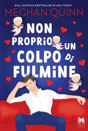 Icon image Non proprio un colpo di fulmine