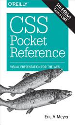 Icon image CSS Pocket Reference: Visual Presentation for the Web, Edition 5