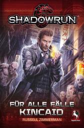 Icon image Shadowrun: Für alle Fälle Kincaid