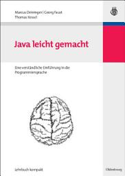 Icon image Java leicht gemacht: Eine verständliche Einführung in die Programmiersprache