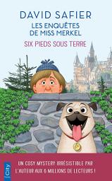 Icon image Six pieds sous terre