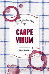 Icon image Carpe Vinum: Krimi Kochbuch, Ausgabe 2