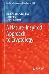 Icon image A Nature-Inspired Approach to Cryptology