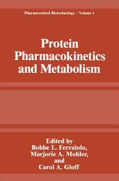 Icon image Protein Pharmacokinetics and Metabolism