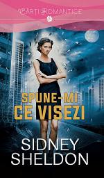 Icon image Spune-mi ce visezi