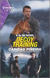 Icon image Decoy Training: A K-9 Unit Police Romance