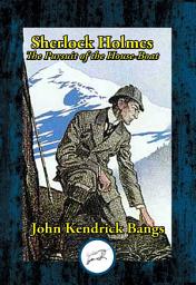 Icon image Sherlock Holmes: The Pursuit of the House-Boat