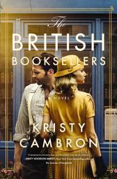Icon image The British Booksellers: A Novel