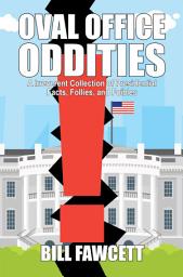 Icon image Oval Office Oddities