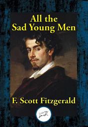 Icon image All the Sad Young Men
