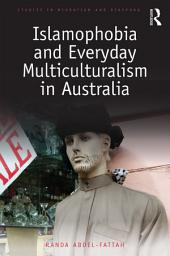 Icon image Islamophobia and Everyday Multiculturalism in Australia