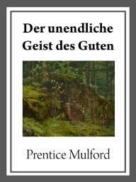 Icon image Der unendliche Geist des Guten