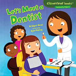 Icon image Let's Meet a Dentist