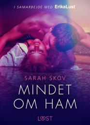 Icon image Mindet om ham