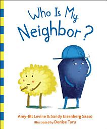 Icon image Who Is My Neighbor?