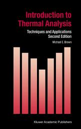Icon image Introduction to Thermal Analysis: Techniques and Applications, Edition 2